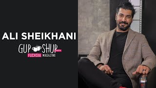 Ali Sheikhani | Success Story Of A Pakistani Entrepreneur Creating An Empire | Gup Shup with FUCHSIA