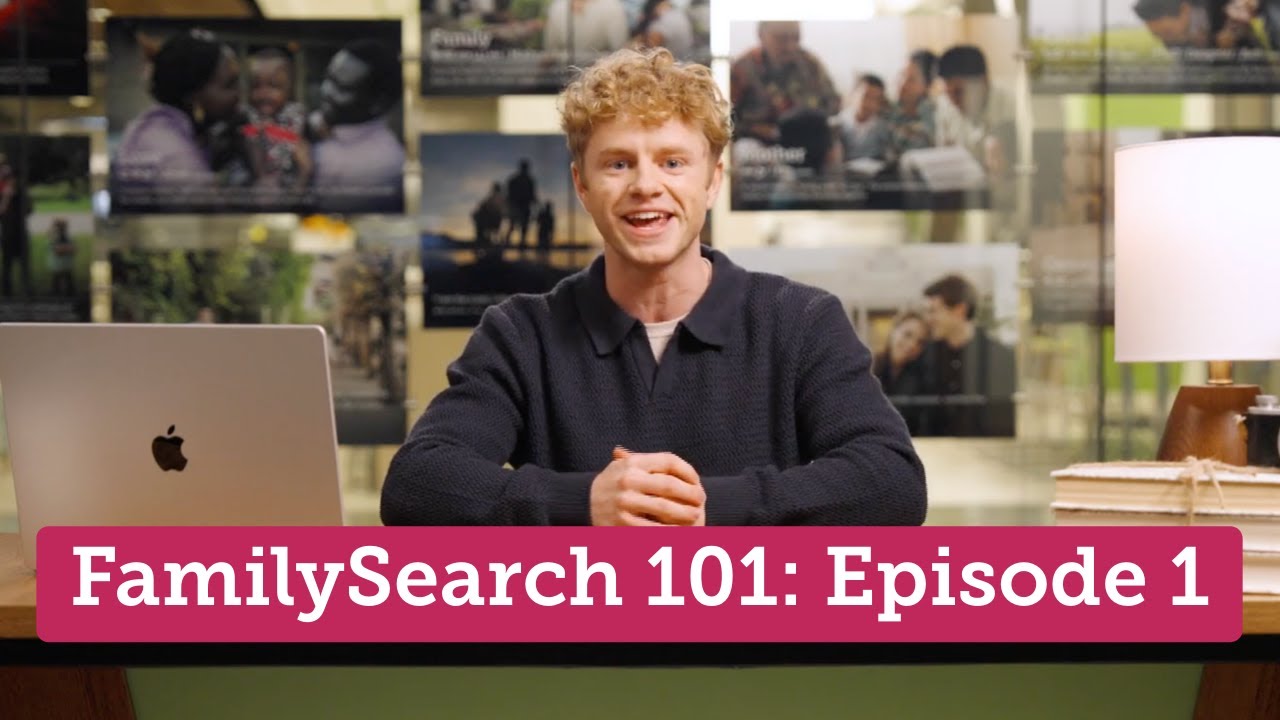 FamilySearch 101 Ep1: How to Start Your Family Tree