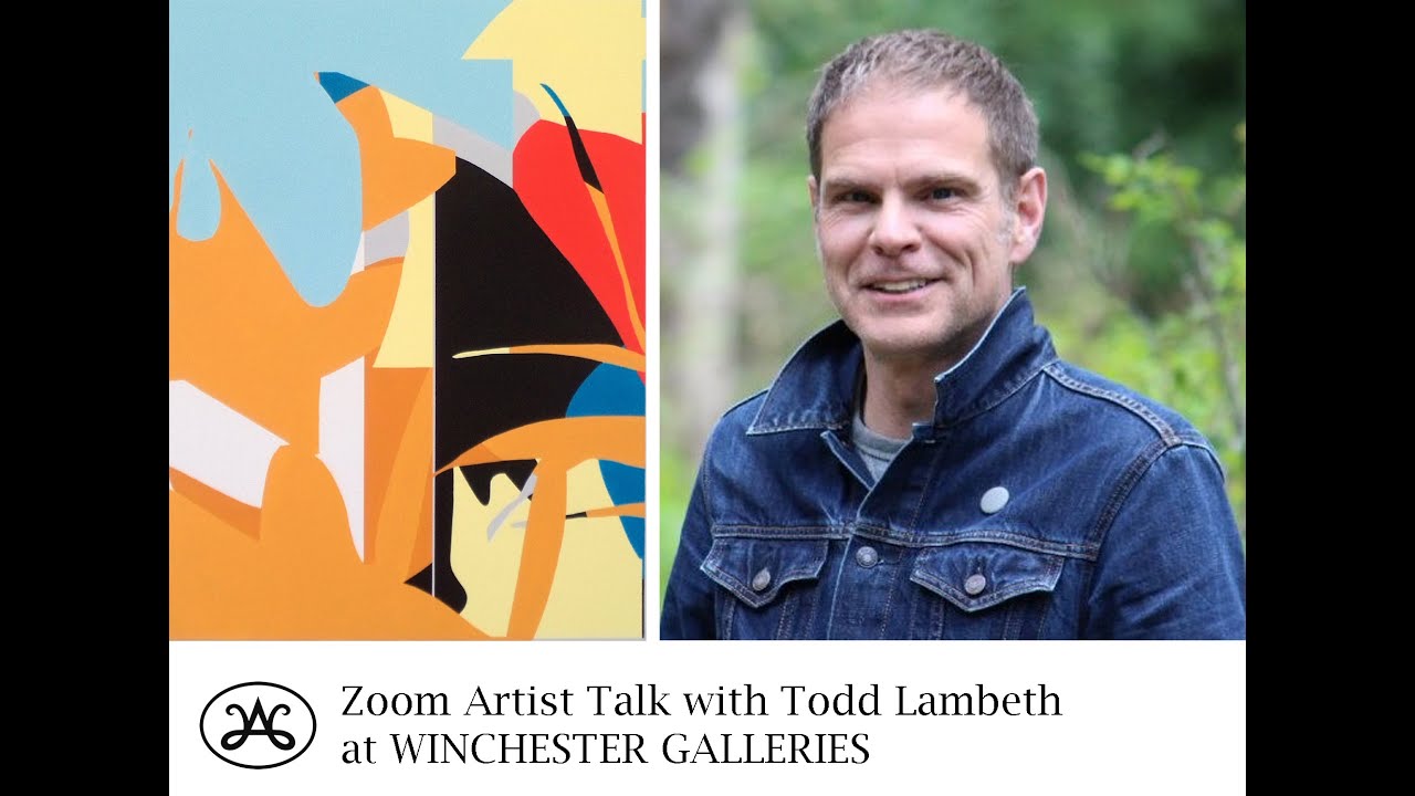 Zoom Artist Talk with Todd Lambeth, July 3, 2020