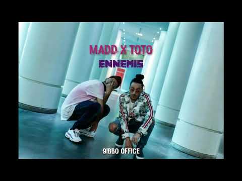 MADD ENNEMIS Ft TOTO Audio Official