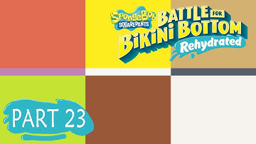Soaking Up Undersea Shiny Objects | Battle for Bikini Bottom – Rehydrated Part 23