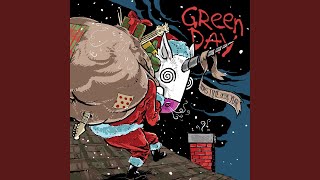 Xmas Time of the Year - Green Day