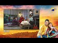 Recap Mehroom Episode 11 - 25th April 2024 - Har Pal Geo