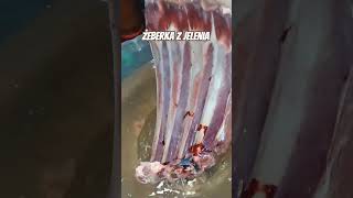 Żeberka Z Jelenia. Jak Przygotować Mięso Do Obróbki.