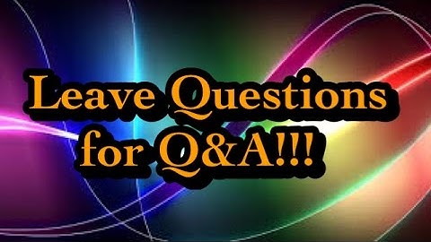 Leave Questions for 300 subscribers Q&A video