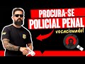 5 SINAIS de que você tem vocação para ser POLICIAL PENAL!