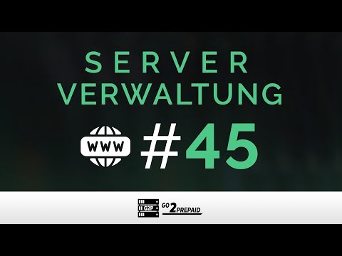#45 Server Verwaltung bei Go2Prepaid.de