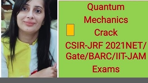 How to prepare for #CSIR Net Physics# Barc# Gate #Jest# Quantum Mechanics #Solved Problems#Physics