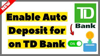 How to Enable Auto Deposit for e-Transfers on TD Bank (2026)