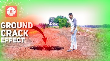 Ground Cracking Effect on KineMaster | Crack effect with KineMaster | Best Amazing VFX in 2021