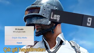 Pil Yuzunden Kaybettim Pubg Mobile