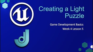 Creating a Puzzle [ Game Development Basics - Week 4: Lesson 5 ]