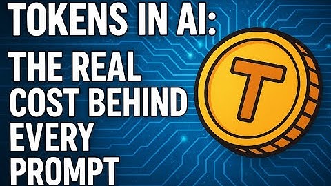 Tokens in AI: The Real Cost Behind Every Prompt