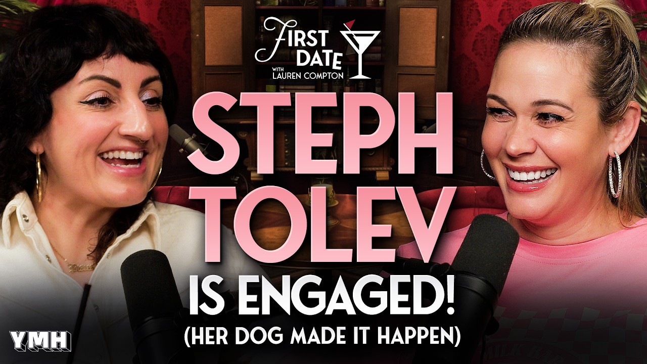 Steph Tolev Is ENGAGED! (Her Dog Made It Happen) | First Date with Lauren Compton