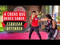 4 Cosas que Debes Saber Para  ESQUIVAR y DEFENDER Golpes