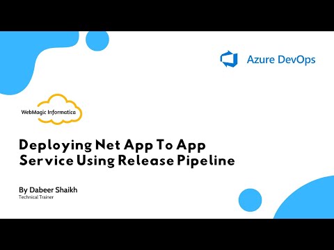 Deploying Net Application To Azure App Service Using Azure Release Pipeline