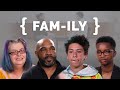 What Makes Us Family? | {THE AND} Relationship Project