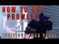 Invisions webverse  how to get prowler  how to unlock prowler badge