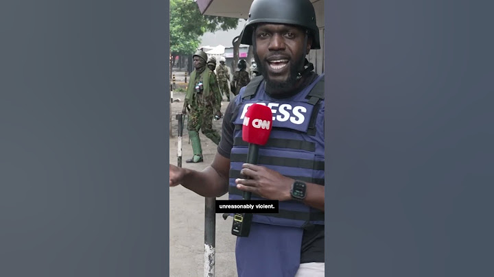 'He's laughing': CNN reports Kenyan officer laughs after tear gassing protesters