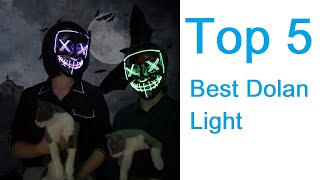 Top 5 Best Dolan Light | Best Review Lab