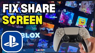 How To Fix PS5 Share Screen Not Working (Full Guide)