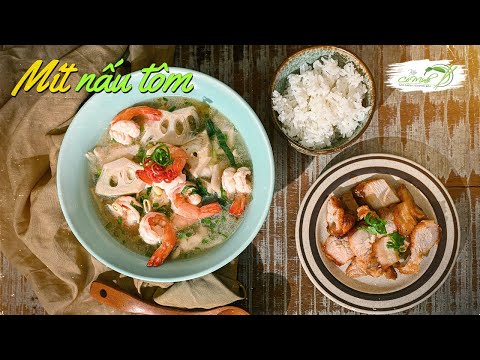 Jackfruit and Shrimp Soup: A Delicious and Aromatic Dish | Co Minh's Kitchen Episode 287