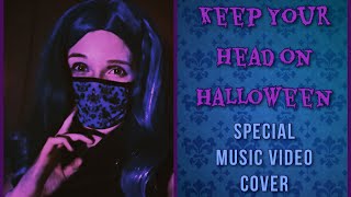 Descendants- Keep Your Head on Halloween (Cover Video)