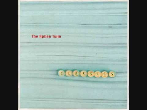 Aphex Twin - "Flaphead" [1992]