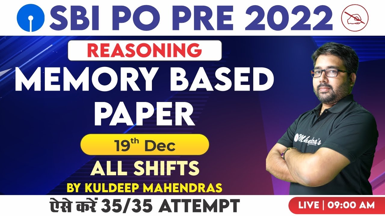 SBI PO 2022 | Reasoning | Memory Based Paper | 19 Dec | Complete Discussion | Kuldeep Mahendras