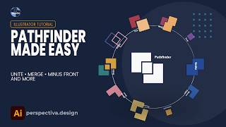 Adobe Illustrator Pathfinder Tool Explained | Unite, Merge, Minus Front & More