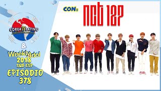 [Sub Español] NCT 127 - Weekly Idol E.378 (2018)