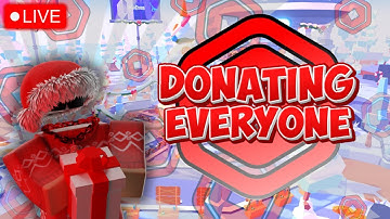 🎅GIFTING & DONATING EVERYONE!! | PLS DONATE | TTS ON 🔴 17K SPECIAL!!!