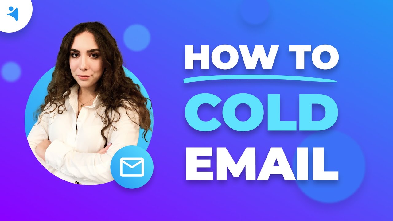 Cold Email Marketing 2021: How to Write Cold Emails That Get Responses