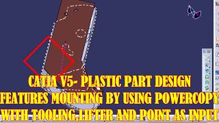 CATIA V5- Mounting Features On Part(Powercopy)