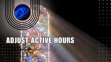 How to Adjust Active Hours | Windows 11