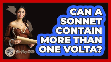 Can A Sonnet Contain More Than One Volta?
