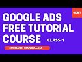 Google Ads Free Tutorial Course for Beginners | Fundamentals of PPC | Bidding | CPC | SERP | ODMT