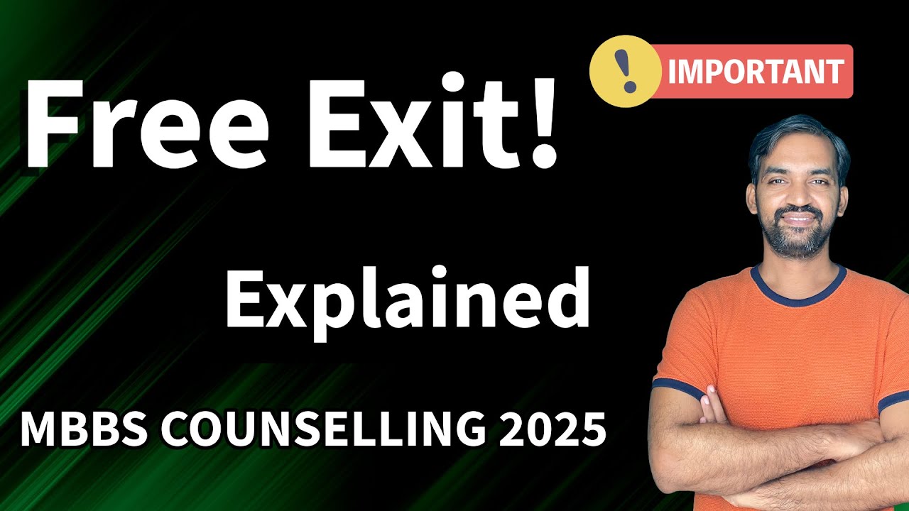 Free Exit | Explained | MCC 2025 | TN MEDICAL SELECTION 2025