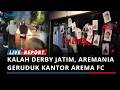 Usai Kalah Dua Kali di Derby Jatim, Aremania Geruduk Kantor  Arema FC