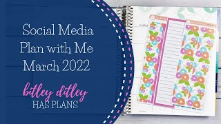 Social Media Plan with Me | March 2022 | EC Monthly | Ft. Orange Umbrella Co.