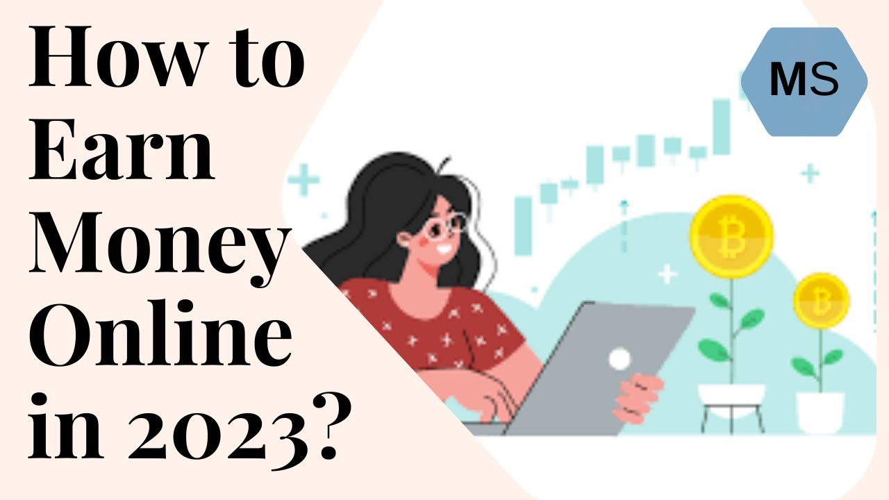 How to Earn Money online in 2023💰 or 10 Ways to Generate Income Online ...