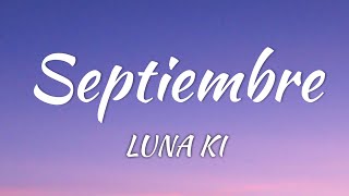 Luna Ki - Septiembre (Lyrics + Eng + Vietsub) screenshot 5