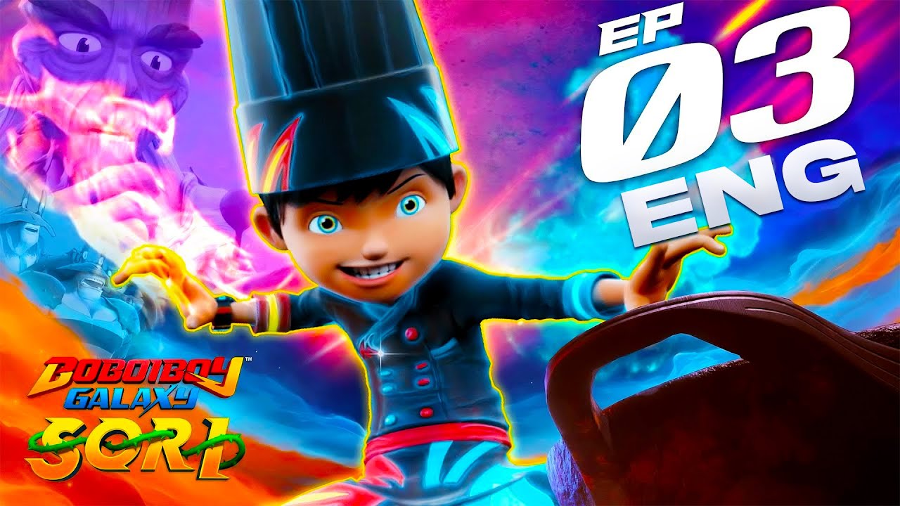BoBoiBoy Galaxy SORI - EP03 | The Legendary Recipe! (ENG DUB)