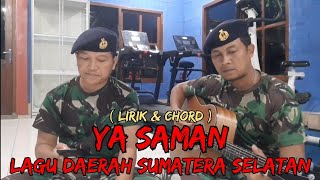 ya saman ( lirik   chord ) cover gitar - lagu daerah Palembang