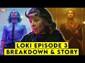 LOKI Episode 3 Breakdown & Story Explained || ComicVerse