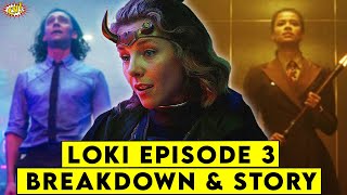LOKI Episode 3 Breakdown & Story Explained || ComicVerse