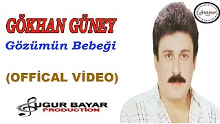 Gökhan Güney - Gözümün Bebeği (Official Music Audio)