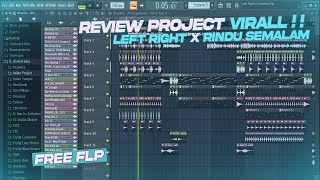Left And Right X Rindu Semalam Remix Jj  Fl Studio  Free Flp