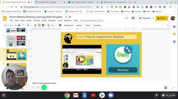 Rivers Weekly Distance Learning How to Navigate Google Slides