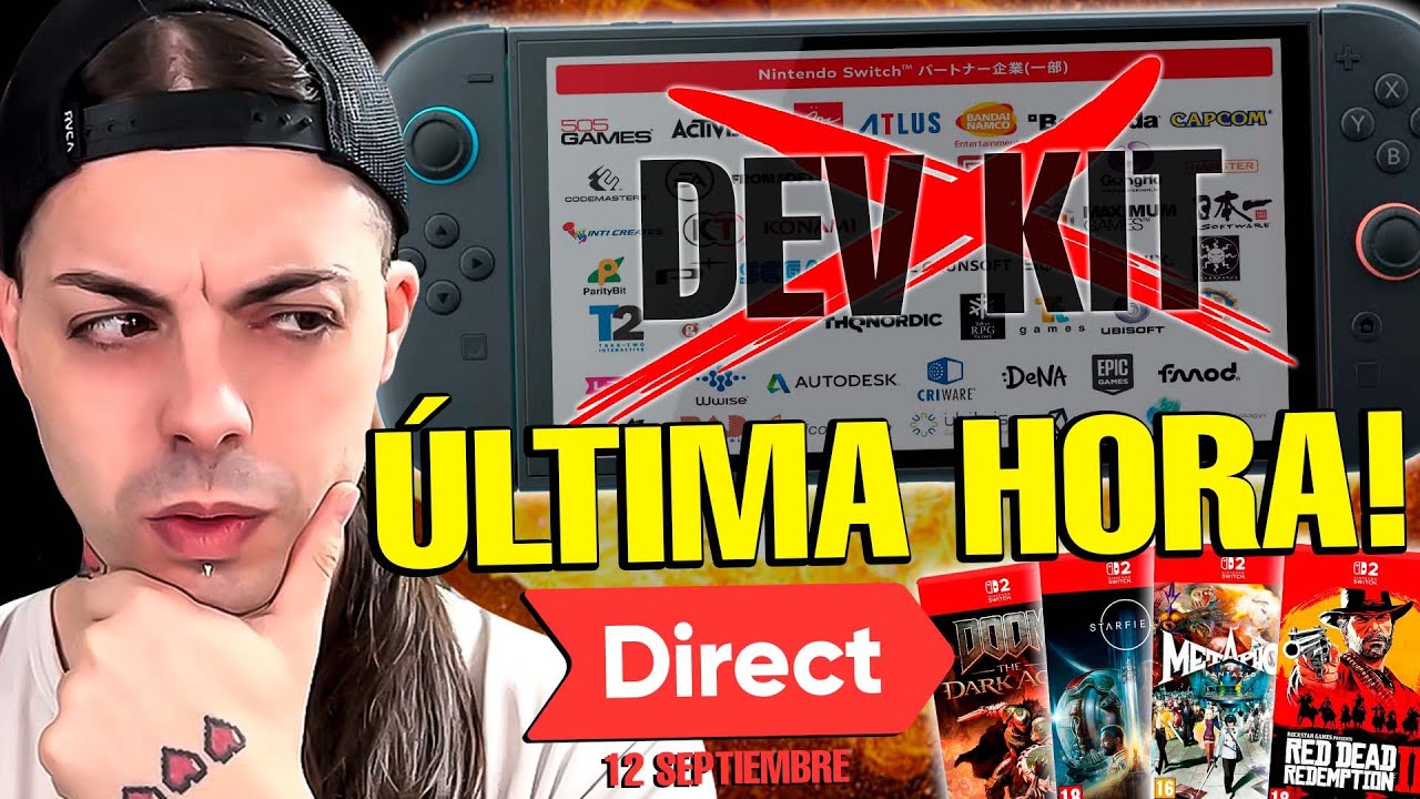 🔥¡Ultima HORA de Nintendo SWITCH 2! Los Third SIN DEV KITS y AVALANCHA de Juegos en el DIRECT!?